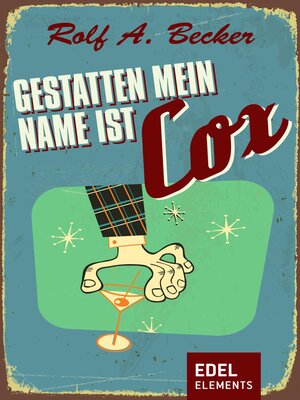 cover image of Gestatten, mein Name ist Cox